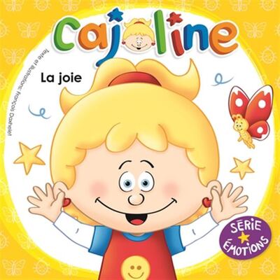 Cajoline. La Joie
