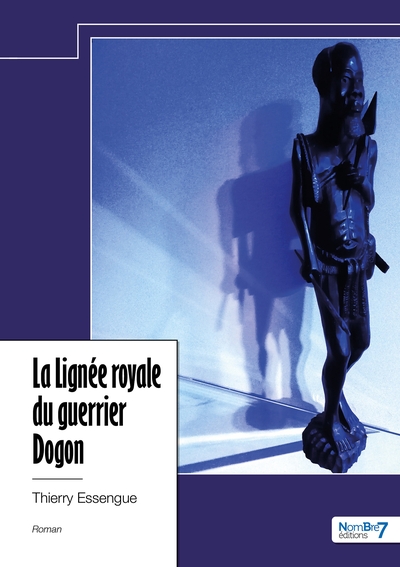 La Lignée royale du guerrier Dogon