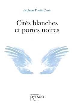 Cités blanches et portes noires