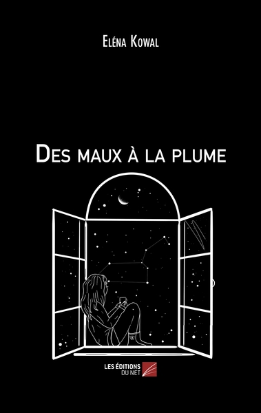 Des maux à la plume - Eléna Kowal