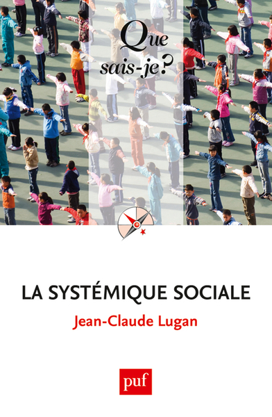 La systémique sociale - Jean-Claude Lugan