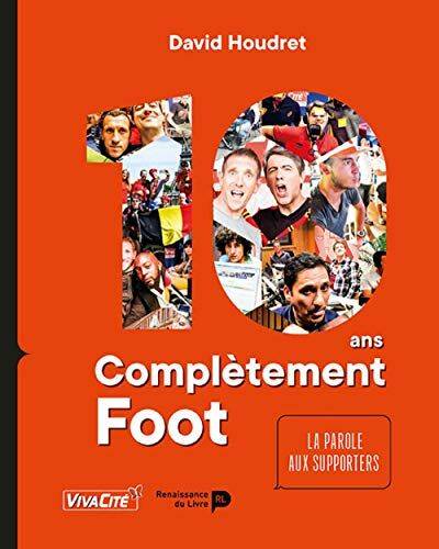 10 ans Complètement foot