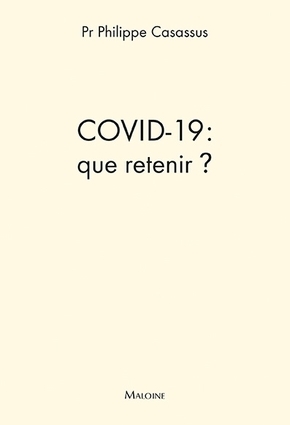 COVID-19 : que retenir ?