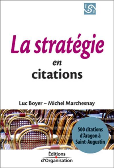 La stratégie en citations - Luc Boyer