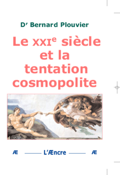 Le XXIe siècle et la tentation cosmopolite