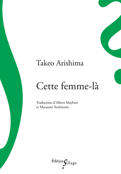 Cette femme-là - Takeo Arishima