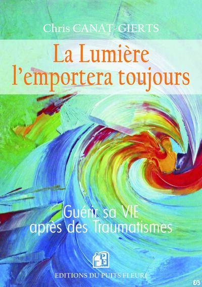 La lumière l'emportera toujours