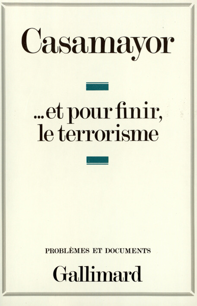 ... Et pour finir le terrorisme