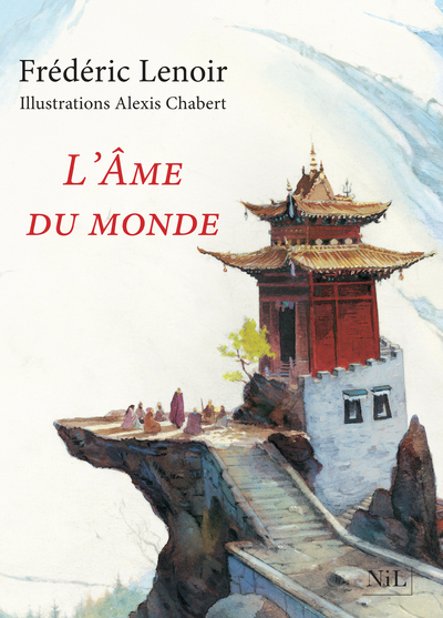 L'âme du monde - Edition illustrée - - Frédéric Lenoir