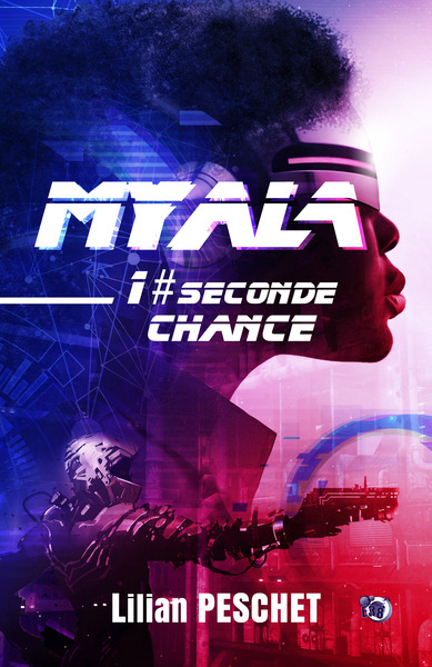 Seconde chance - Myala, Volume 1