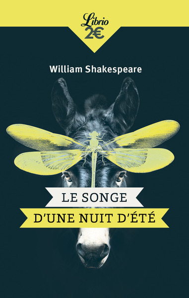 Le Songe d'une nuit d'été - William Shakespeare