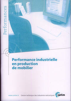 Performance industrielle en production de mobilier - Centre technique des industries mécaniques