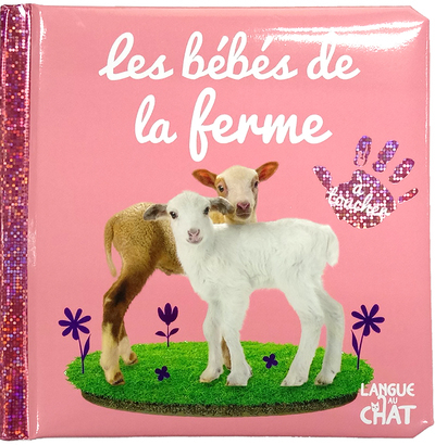 Bébé Touche-À-Tout - Les Bébés De La Ferme - Tome 56 - Collectif