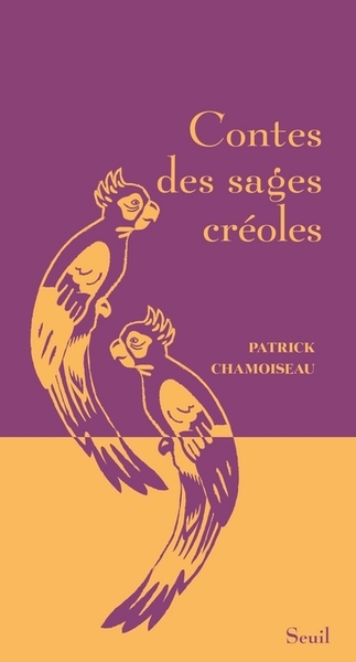 Contes Des Sages Créoles