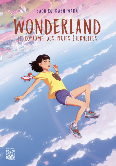 Wonderland, le royaume des pluies éternelles - Sachiko Kashiwaba