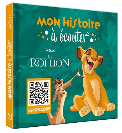 Le Roi Lion - Mon Histoire À Ecouter - Qr Code - Disney