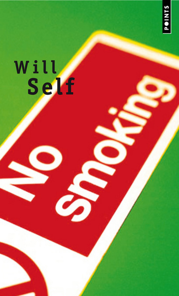 No Smoking - Will Self