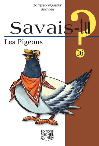 Savais-tu - numéro 26 Les pigeons