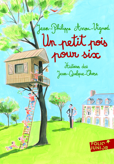 Histoires des Jean-Quelque-Chose / Un petit pois pour six - Jean-Philippe Arrou-Vignod