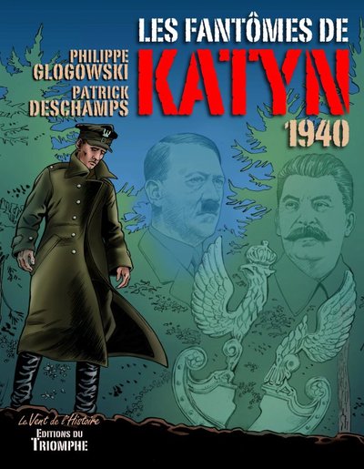 Les Fantômes De Katyn 1940 - Bd