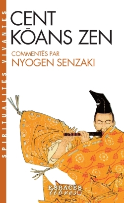 Cent Kôans Zen