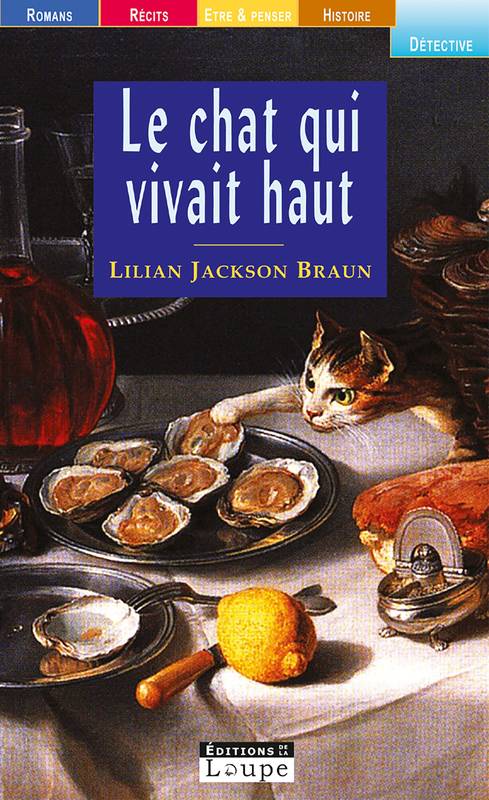 Le Chat Qui Vivait Haut