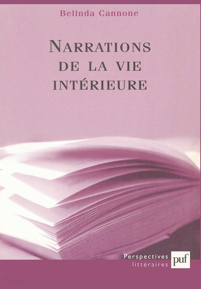 Narrations de la vie intérieure - Belinda Cannone