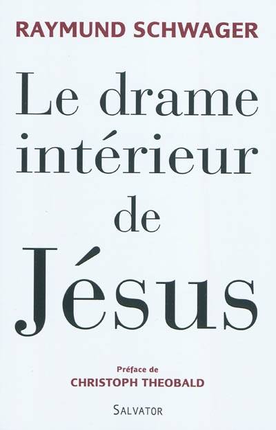 Le drame intérieur de Jésus