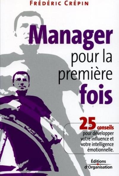 Manager pour la première fois