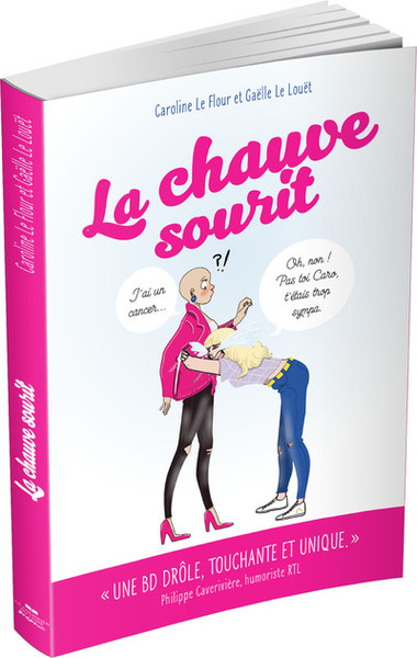 La Chauve Sourit - Caroline Le Flour, Gaëlle Le Louët