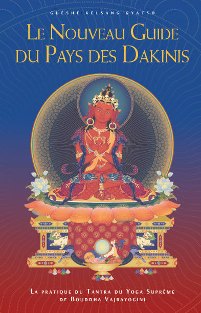 Le Nouveau Guide Du Pays Des Dakinis - Kelsang Gyatso