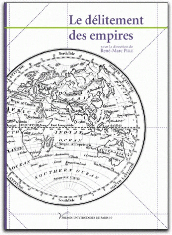 Le délitement des empires - René-Marc Pille