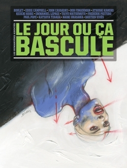 Le Jour Ou Ça Bascule - Collectif