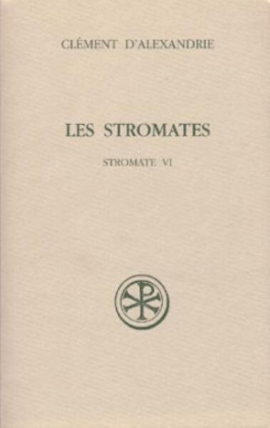 Les Stromates. Volume 6