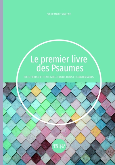 Le premier livre des Psaumes