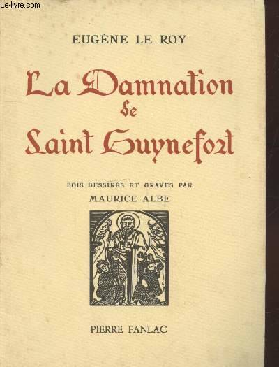 La Damnation De Saint Guynefort