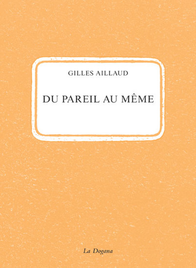 Du Pareil Au Même