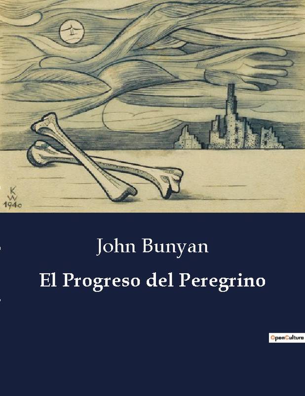 El Progreso Del Peregrino - Bunyan John