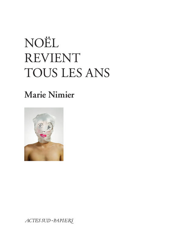 Noël revient tous les ans - Marie Nimier