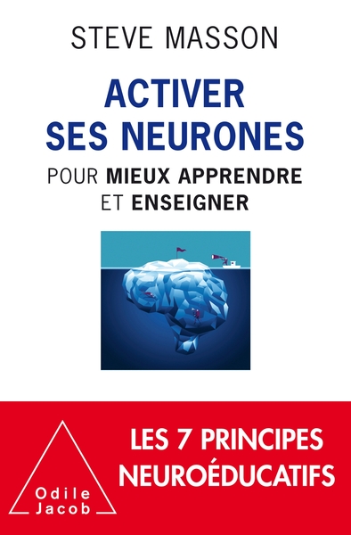 Comprendre le cerveau pour mieux apprendre et enseigner