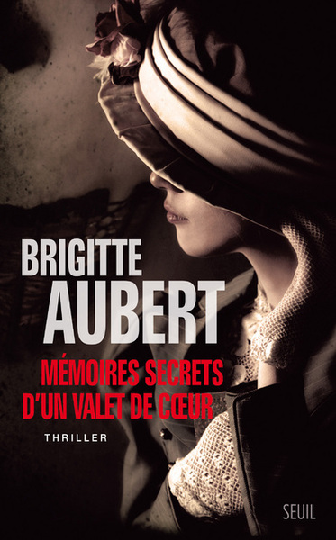 Mémoires secrets d'un valet de coeur