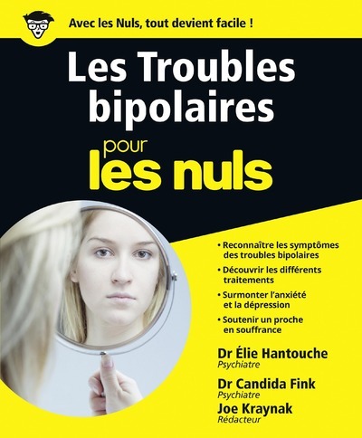 Les troubles bipolaires