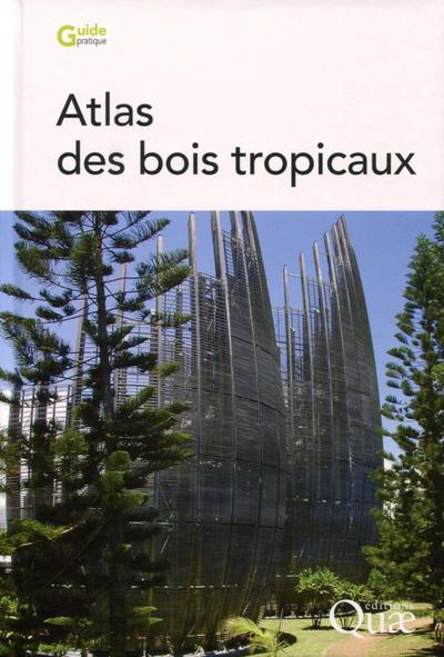 Atlas des bois tropicaux