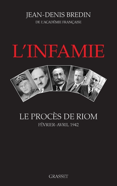 L'Infamie, Le Procès De Riom