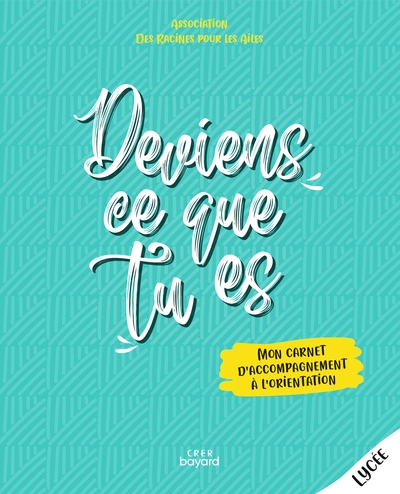 Deviens ce que tu es - Livre jeune