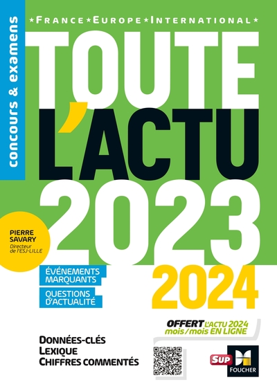 Toute l'actu 2023 - Sujets et chiffres clefs de l'actualité - 2024 mois par mois