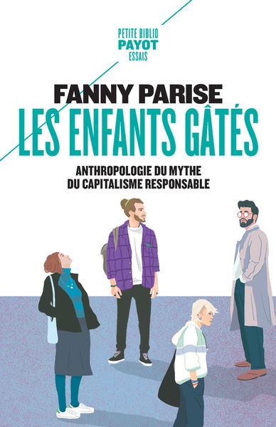 Les Enfants gâtés - Fanny Parise