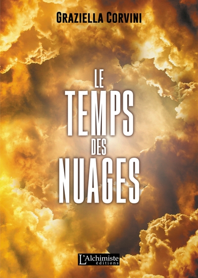 Le Temps des Nuages - Graziella CORVINI