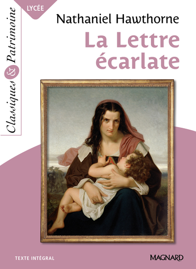 La Lettre écarlate - Classiques et Patrimoine - Nathaniel Hawthorne