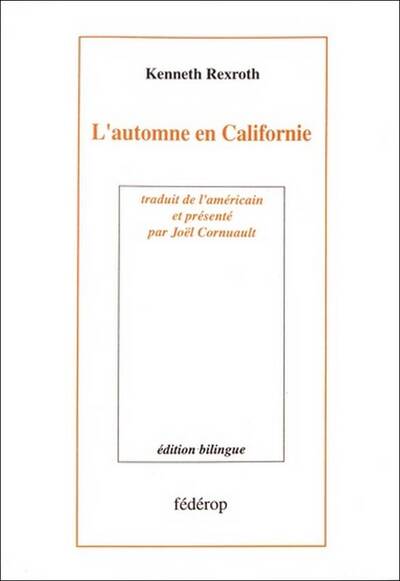 L'Automne En Californie - Édition Bilingue., Poèmes